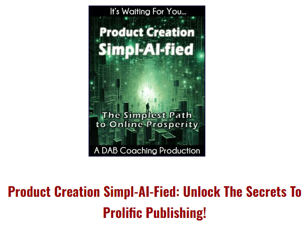 Product Creation Simpl-AI-fied Review + Bonuses⚠️