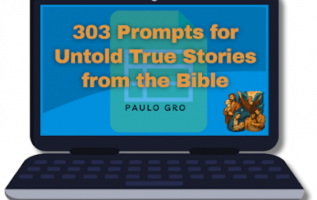 303-Prompts-for-Untold-True-Stories-from-the-Bible
