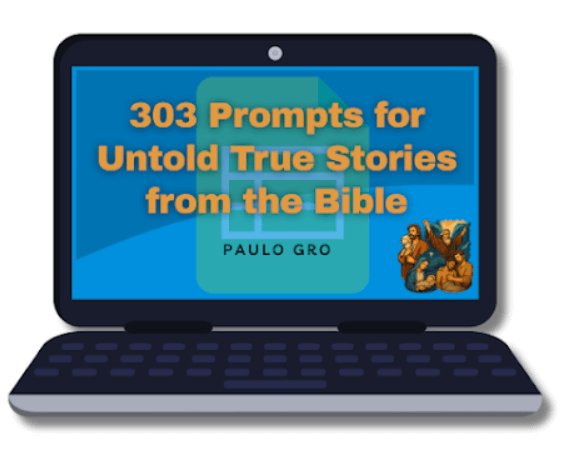 303-Prompts-for-Untold-True-Stories-from-the-Bible